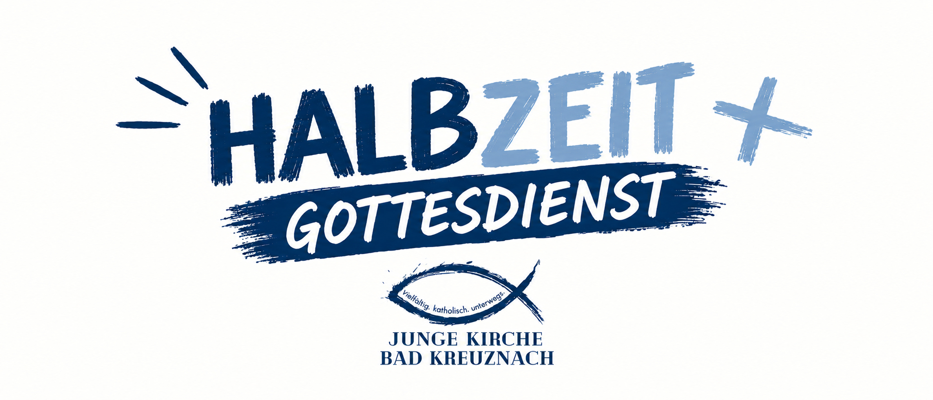 Halbzeitgottesdienst Banner