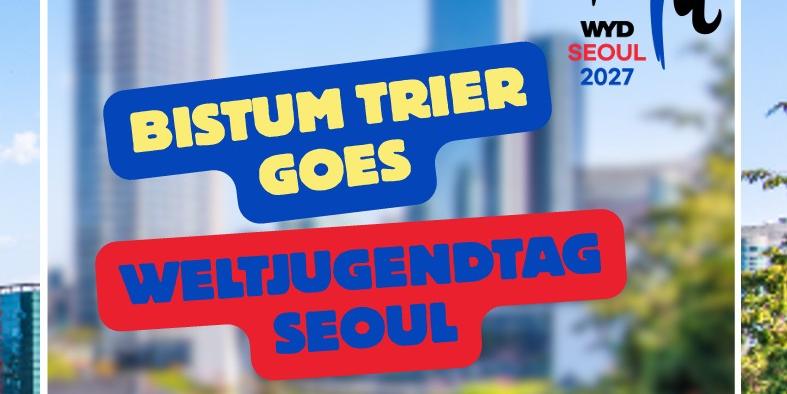 Plakat_WJT27 (c) Bistum Trier Plakat_WJT27